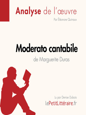 cover image of Moderato cantabile de Marguerite Duras (Analyse de l'œuvre)